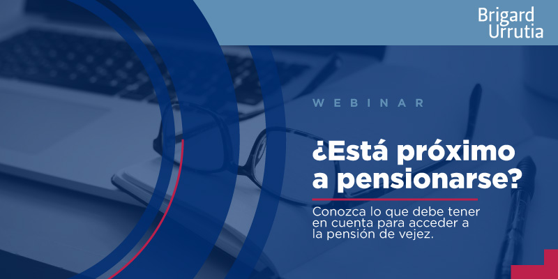 ¿Está próximo a pensionarse? 