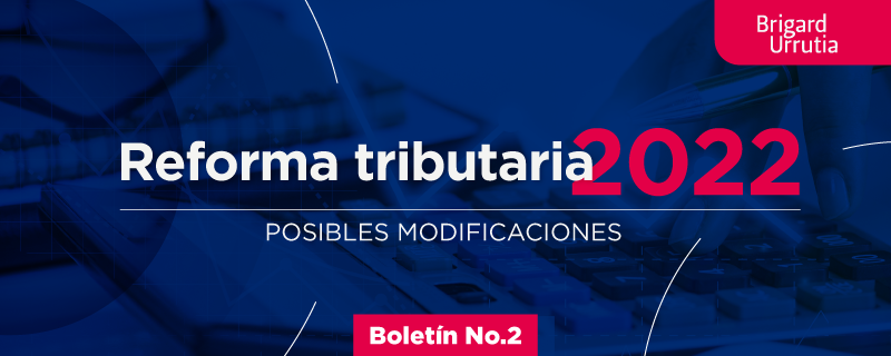 Boletín Reforma Tributaria No. 2