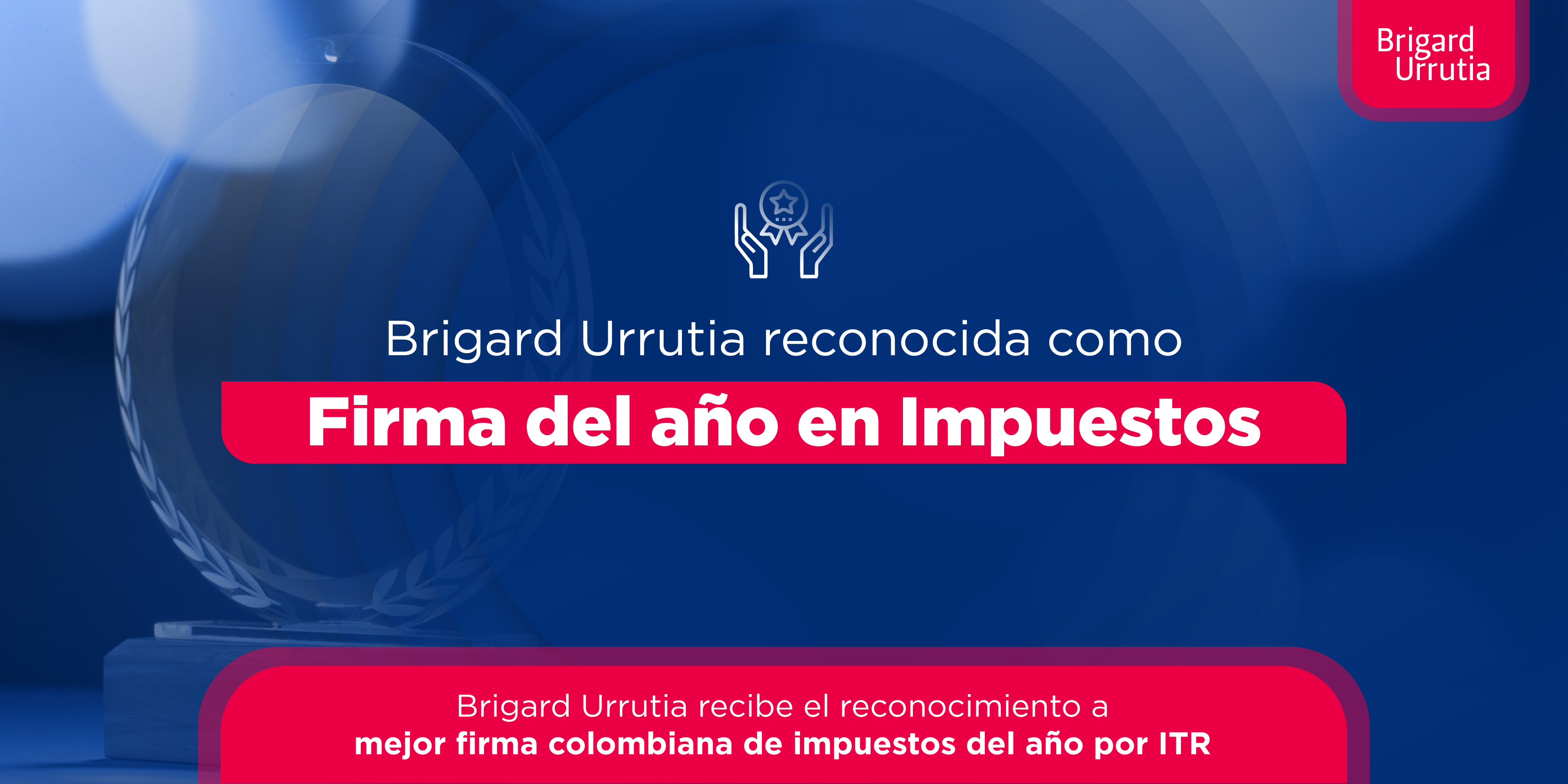 Brigard Urrutia - Reconocimiento ITR