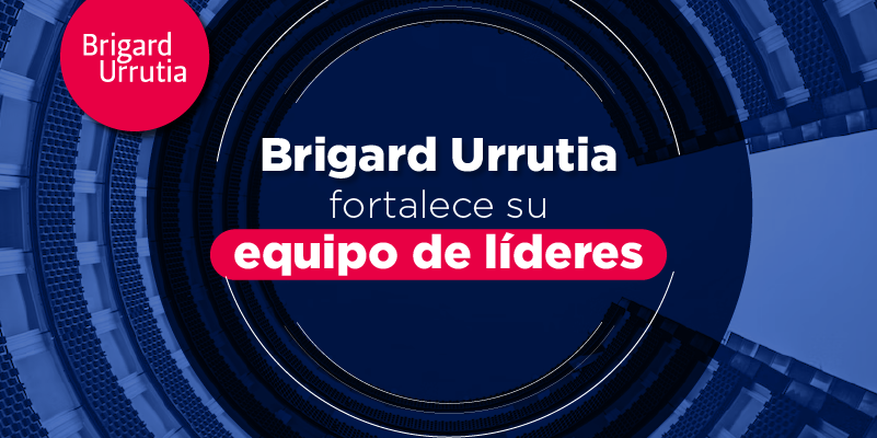 Brigard Urrutia fortalece su equipo de líderes 