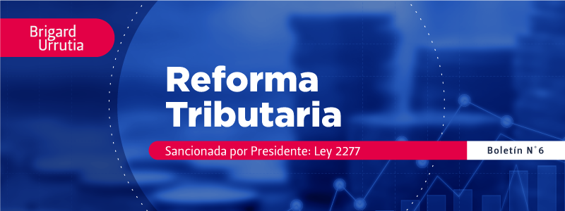 Boletín Reforma Tributaria No. 6